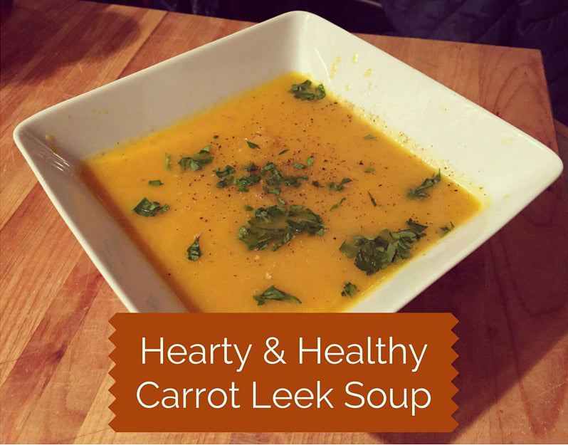 Hearty & Healthy Carrot Leek Soup