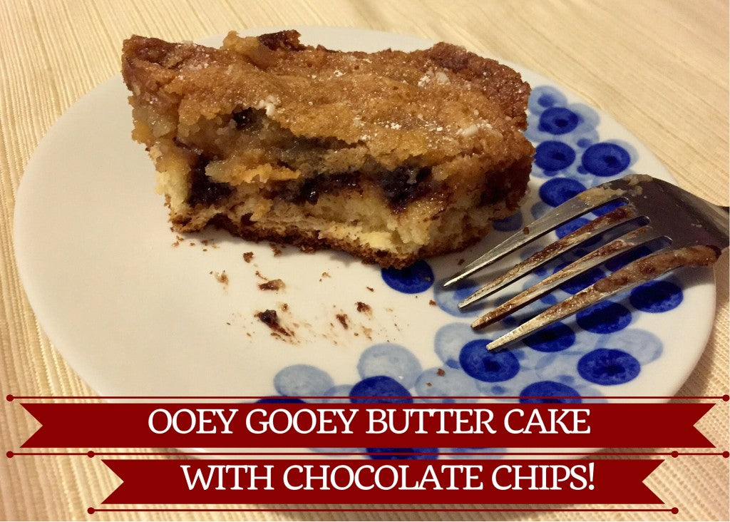 Chocolate Chip Ooey Gooey Butter Cake 